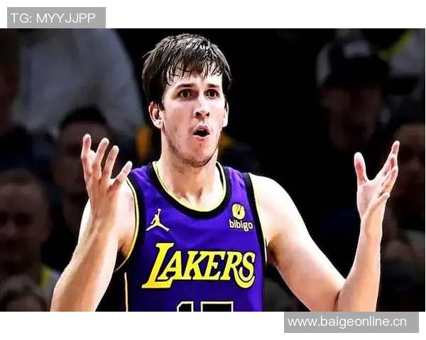 从落选秀到全明星里夫斯崛起重塑湖人未来与冠军蓝图